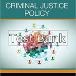 Criminal Justice Policy 1st Edition Mallicoat Test Bank