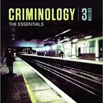 Criminology The Essentials 3rd Edition Walsh Test Bank