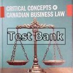 Critical Concepts of Canadian Business Law 6th Edition Smyth Test Bank