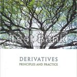 Derivatives 1st Edition Sundaram Test Bank