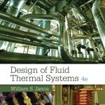 Design of Fluid Thermal Systems SI Edition 4th Edition Janna Solutions Manual