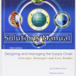 Designing and Managing the Supply Chain 3rd Edition Levi Solutions Manual