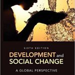 Development and Social Change A Global Perspective 6th Edition McMichale Test Bank