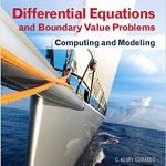 Differential Equations Computing and Modeling and Differential Equations and Boundary Value Problems Computing and Modeling 5th Edition Edwards Solutions Manual