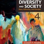 Diversity and Society Race Ethnicity and Gender 4th Edition Healey Test Bank