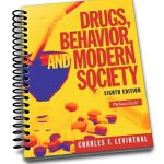 Drugs Behavior And Modern Society 8th Edition Levinthal Solutions Manual