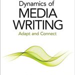 Dynamics of Media Writing Adapt and Connect 1st Edition Filak Test Bank