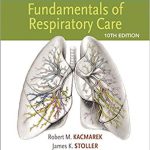 Egans Fundamentals of Respiratory Care 10th Edition Stoller Test Bank