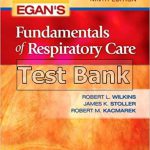 Egans Fundamentals of Respiratory Care 9th Edition Kacmarek Test Bank