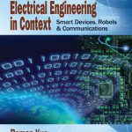 Electrical Engineering in Context Smart Devices Robots and Communications 1st Edition Roman Kuc Solutions Manual