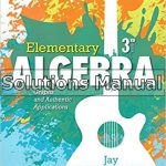 Elementary Algebra Graphs and Authentic Applications 3rd Edition Lehmann Solutions Manual