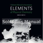 Elements of Physical Chemistry 7th Edition Smith Solutions Manual