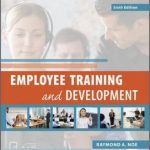 Employee Training and Development 6th Edition Noe Solutions Manual