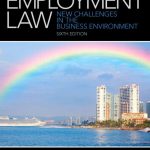 Employment Law 6th Edition Moran Test Bank