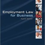 Employment Law for Business 8th Edition Bennett-Alexander Solutions Manual