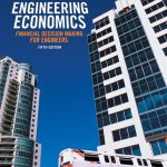Engineering Economics Financial Decision Making for Engineers Canadian 5th Edition Fraser Solutions Manual