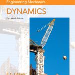 Engineering Mechanics Dynamics 14th Edition Hibbeler Solutions Manual