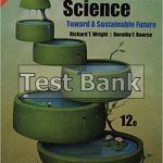 Environmental Science 12th Edition Wright Test Bank