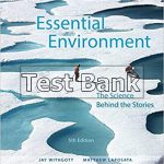 Essential Environment The Science behind the Stories 5th Edition Withgott Test Bank