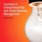 Essentials of Entrepreneurship and Small Business Management 7th Edition Scarborough Test Bank