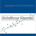 Essentials of Econometrics 4th Edition Gujarati Solutions Manual
