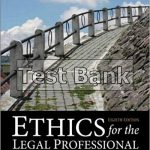 Ethics for the Legal Professional 8th Edition Orlik Test Bank