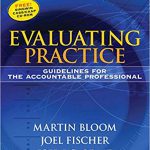 Evaluating Practice Guidelines For The Accountable Professional 6th Edition Bloom Test Bank