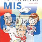 Experiencing MIS 2nd Edition Kroenke Test Bank