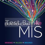 Experiencing MIS Australian 4th Edition Kroenke Test Bank
