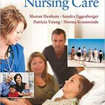 Family Focused Nursing Care 1st Edition Denham Test Bank