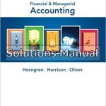 Financial Managerial Accounting 3rd Edition Horngren Solutions Manual