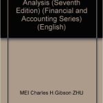 Financial Reporting and Analysis 7th Edition Gibson Test Bank