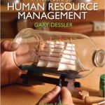 Framework for Human Resource Management 7th Edition Gary Dessler Solutions Manual