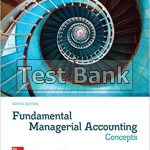 Fundamental Managerial Accounting Concepts 9th Edition Edmonds Test Bank
