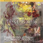 Fundamentals of Human Neuropsychology 7th Edition Kolb Test Bank
