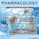 Fundamentals of Pharmacology 8th Edition Bullock Test Bank