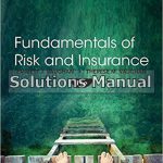 Fundamentals of Risk and Insurance 11th Edition Vaughan Solutions Manual