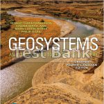 Geosystems An Introduction to Physical Geography Updated Canadian 4th Edition Christopherson Test Bank