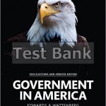 Government in America 2014 Elections and Updates 16th Edition Edwards Test Bank