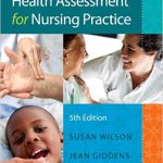 Health Assessment for Nursing Practice 5th Edition Wilson Test Bank