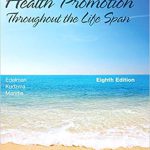 Health Promotion Throughout the Life Span 8th Edition Edelman Test Bank