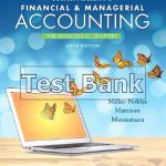 Horngrens Financial and Managerial Accounting The Managerial Chapters 6th Edition Nobles Test Bank