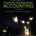 Horngrens Financial and Managerial Accounting 5th Edition Miller-Nobles Test Bank