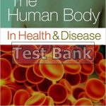 Human Body in Health and Disease 6th Edition Patton Test Bank