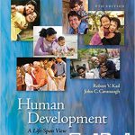 Human Development A Life Span View 6th Edition Kail Test Bank