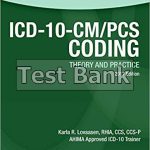 ICD 10 CM PCS Coding Theory and Practice 2017 Edition 1st Edition Lovaasen Test Bank