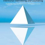 Intentional Interviewing and Counseling Facilitating Client Development in a Multicultural Society 8th Edition Ivey Test Bank
