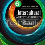 Intercultural Communication A Contextual Approach 6th Edition Neuliep Test Bank
