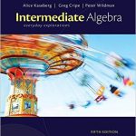 Intermediate Algebra Everyday Explorations 5th Edition Kaseberg Test Bank