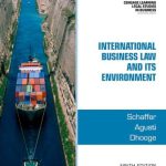International Business Law and Its Environment 9th Edition Schaffer Test Bank